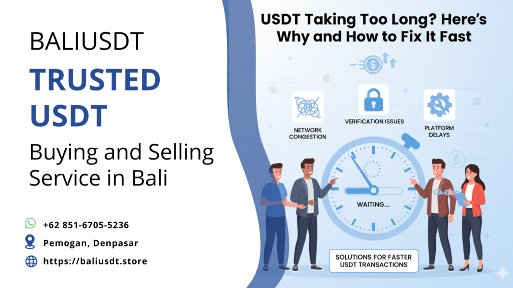 why is USDT Tether taking so long