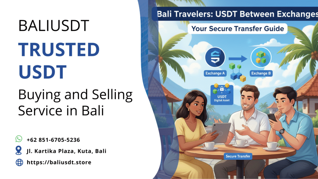 Can You Send USDT Between Exchanges? A Traveler’s Guide