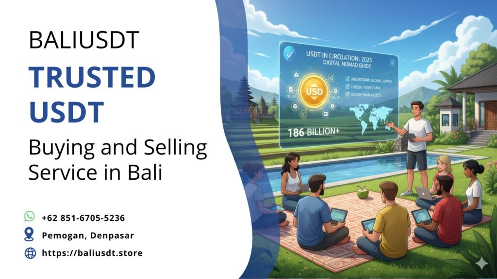 How Many USDT in Circulation? A 2025 Bali Nomad Guide How Many USDT in Circulation? A 2025 Bali Nomad Guide