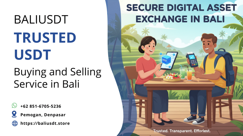 How to Sell USDT in Bali: A Secure Guide for Tourists how to sell USDT