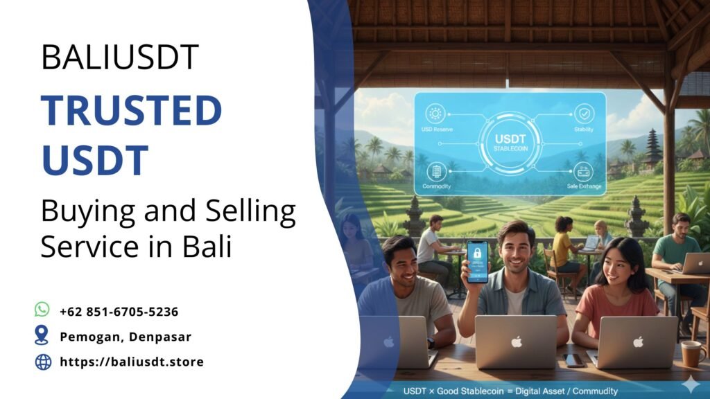Is USDT a Good Stablecoin? Your 2026 Guide for Bali Travels