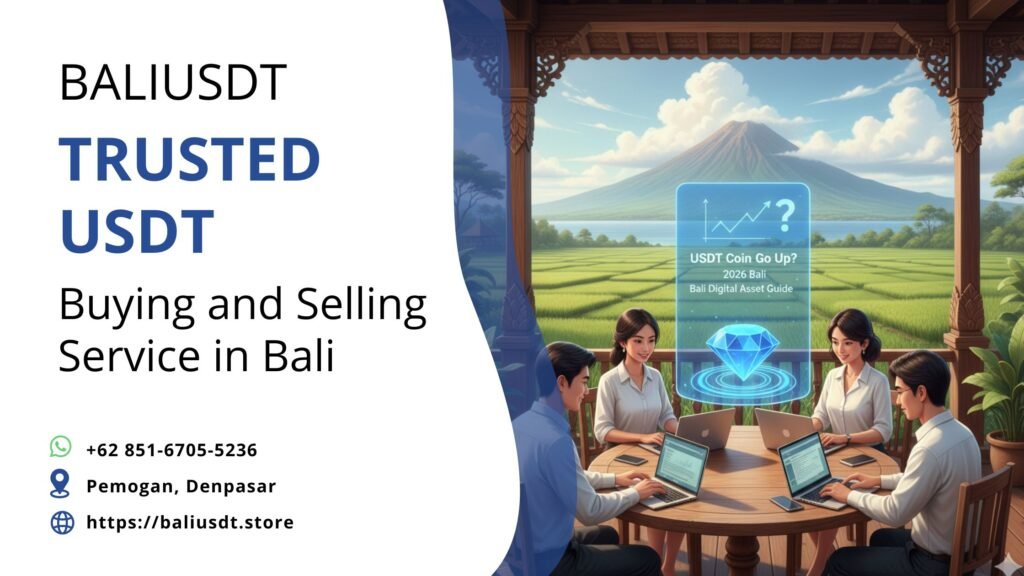 Will USDT Coin Go Up? A 2026 Guide for Bali Expats and Nomads Will USDT Coin Go Up? A 2026 Guide for Bali Expats and Nomads