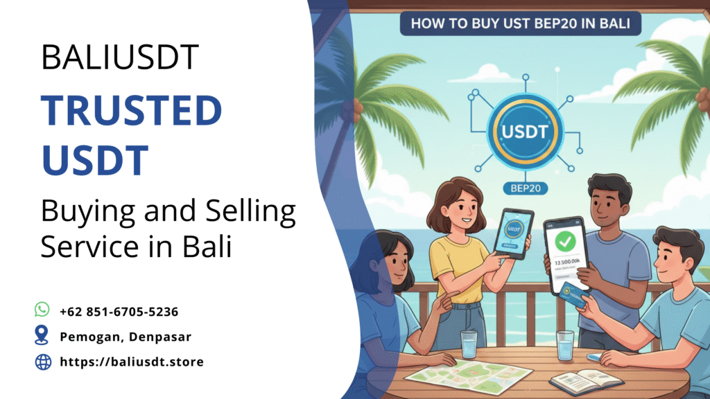 How to Buy USDT BEP20: A Smart Traveler’s Guide to Bali How to buy USDT BEP20